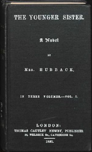 [Gutenberg 54010] • The Younger Sister: A Novel, Vol. I.